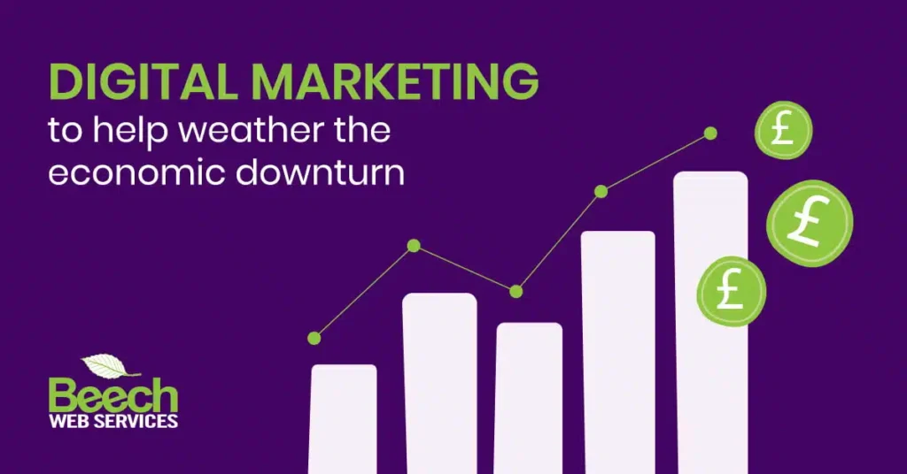 Digital marketing to help weather the economic downturn