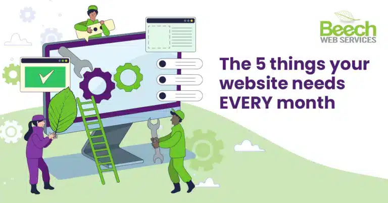 The 5 Things Your Website Needs EVERY Month