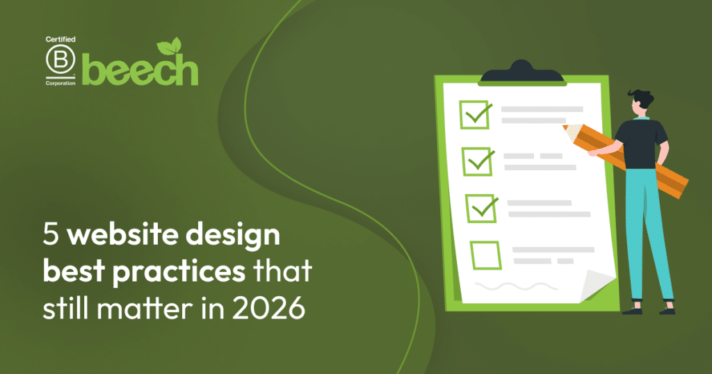 5 Website Design Best Practices that Still Matter in 2026