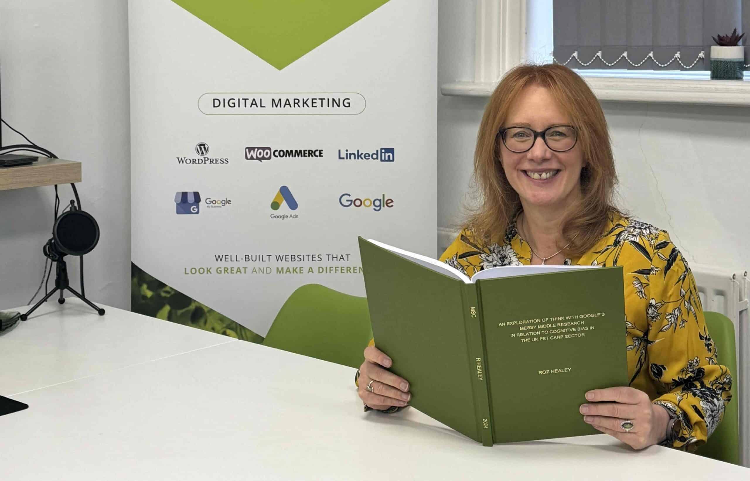 Roz Healey MSc, Director of B Corp certified Beech Web Services Limited, holding her master's degree dissertation.